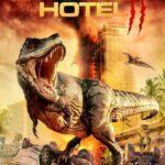 Отель «Динозавр» 2 Постер